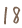 18